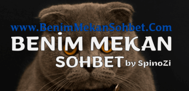 Mekan Sohbet Sitesi Arayanlar İçin: Benim Mekan