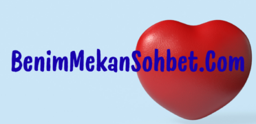 BenimMekanSohbet.Com’da Güvenli ve Keyifli Muhabbetin Sırları